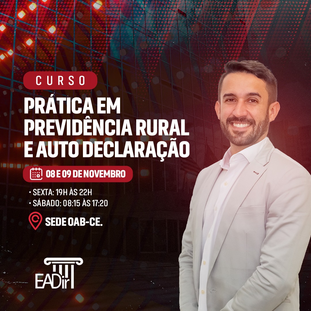 Curso Prtica em Previdncia Rural e Auto Declarao.